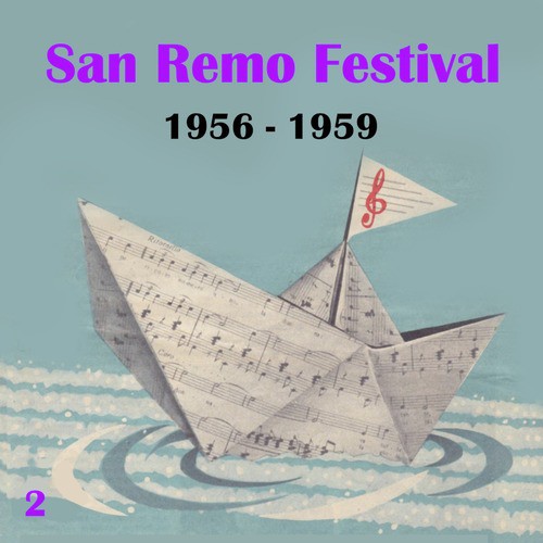 The Italian Song  / San Remo Festival, Volume 2 (1956 - 1959)