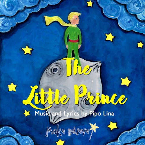 The Little Prince Musical Soundtrack