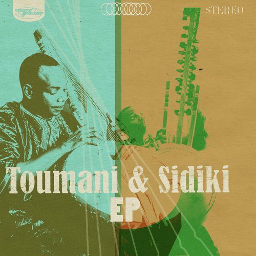 Toumani & Sidiki EP