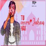 Tu Mera Jahan Hai