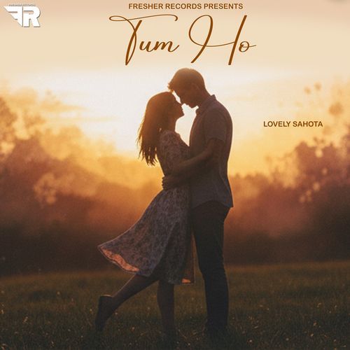Tum Ho