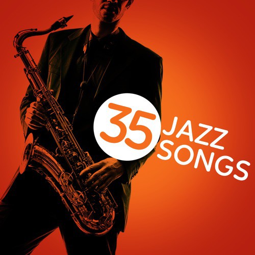 35 Jazz Songs