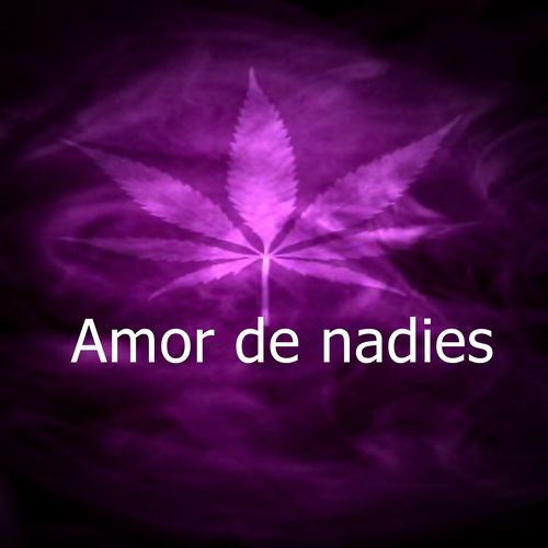 Amor de nadies