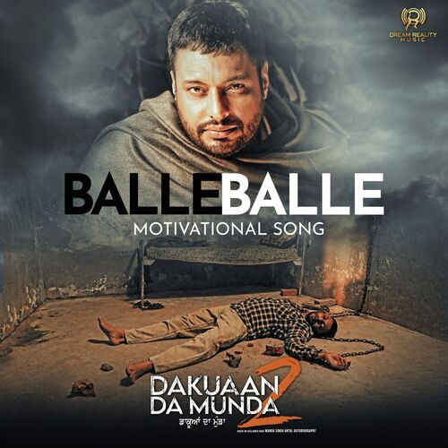 Balle Balle (“Dakuaan Da Munda 2")