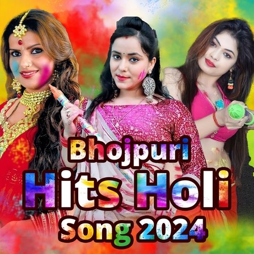 Bhojpuri Hits Holi Song 2024