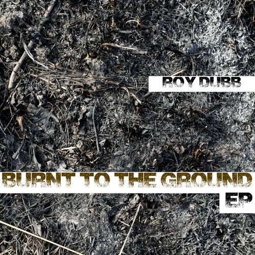 Burnt to the Ground EP
