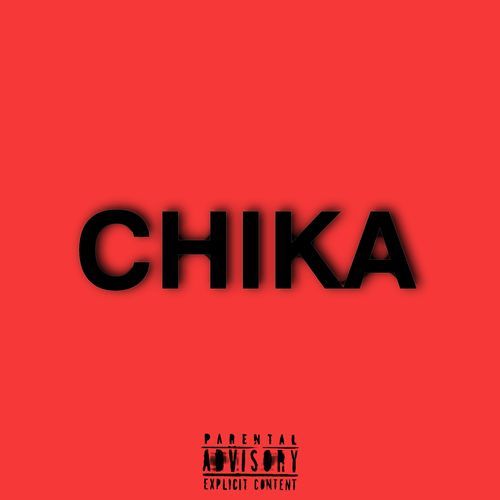 CHIKA