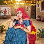 Chora Dhire Dhire Pen Chala Jo