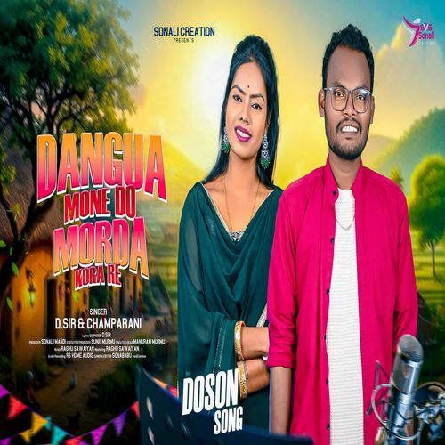 Dangua Mone Do Morda Kora Re
