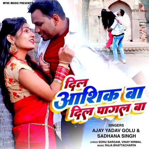 Dil Aashiq Ba Dil Pagal Ba