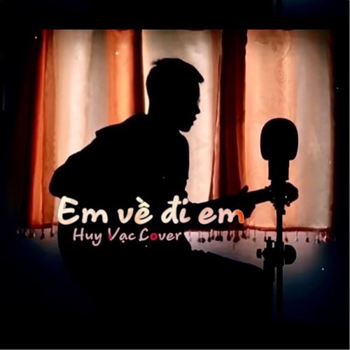 Em Về Đi Em (Acoustic Version)