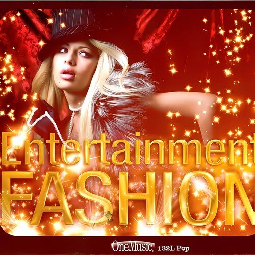 Entertainment Fashion