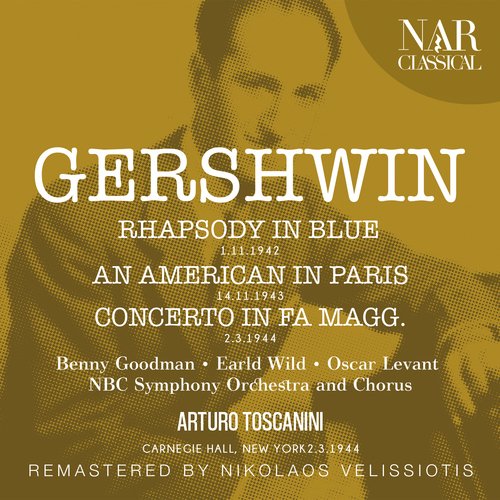 GERSHWIN: RHAPSODY IN BLUE - AN AMERICAN IN PARIS - PIANO CONCERTO