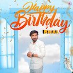 Happy Birtday Bhai