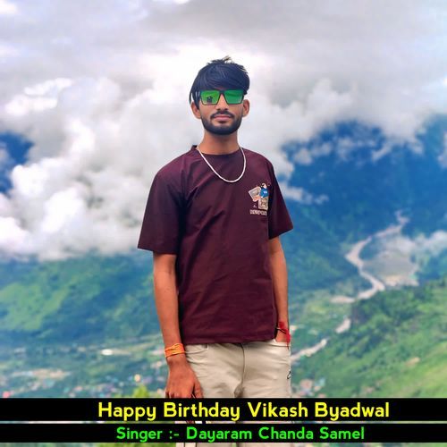 Happy Birthday Vikash Byadwal
