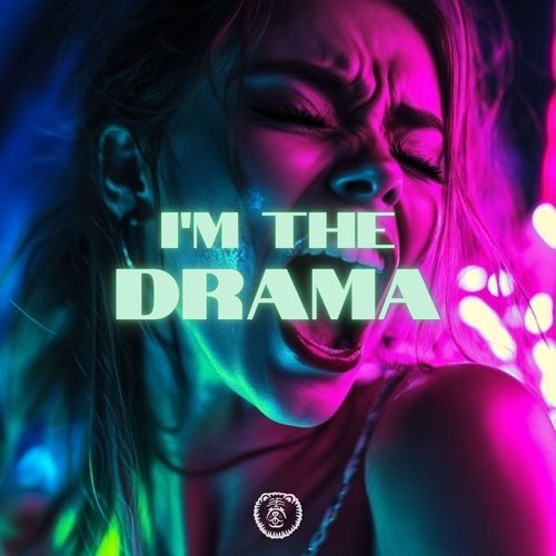 I'm The Drama (Techno Version)