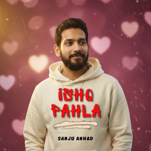 Ishq Pahla