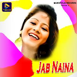 Jab Naina-OjwOYjJWZAI