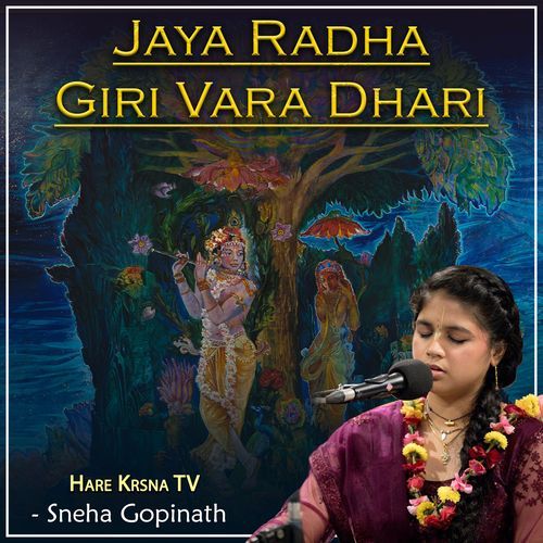 Jaya Radha Giri Vara Dhari