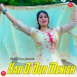 Kar Di Dur Menish