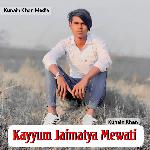 Kayyum Jaimatya Mewati