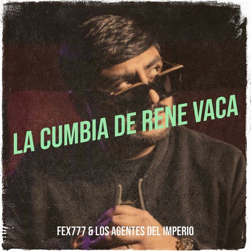 La Cumbia De Rene Vaca_poster_image