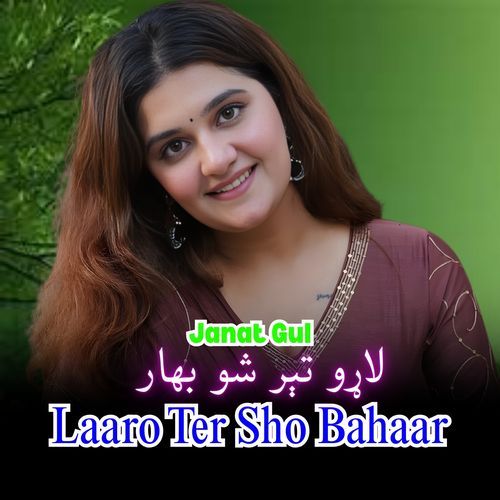 Laaro Ter Sho Bahaar