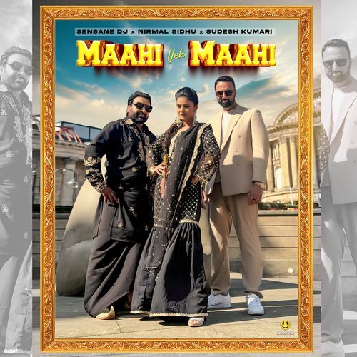 Maahi Veh Maahi