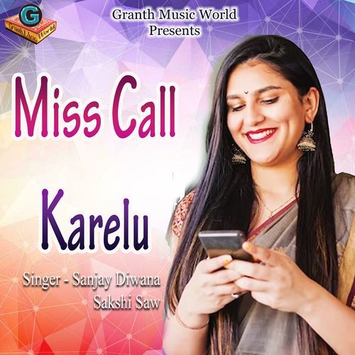Miss Call Karelu