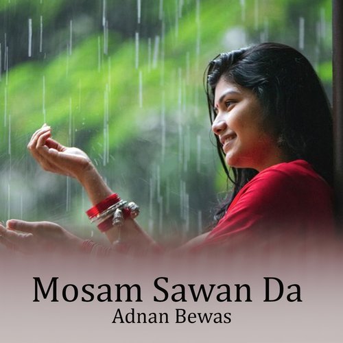 Mosam Sawan Da