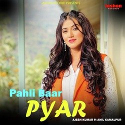 Pahli Baar Pyar-BzkgfEwGXnQ