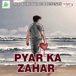 Pyar Ka Zahar
