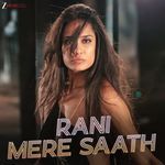Rani Mere Saath