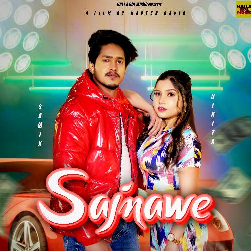 Sajnawe (feat. Nikita Singh)_poster_image