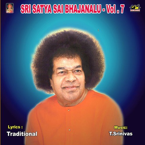 Sri Satya Sai Bhajanalu - Vol.7