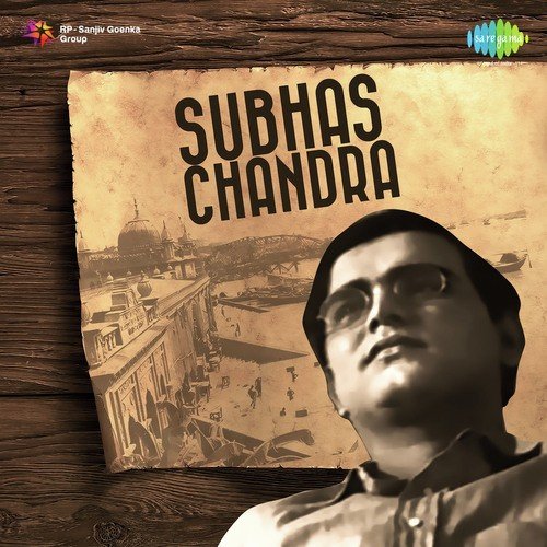 Subhas Chandra