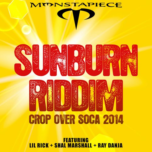 Sunburn Riddim: Crop Over Soca 2014
