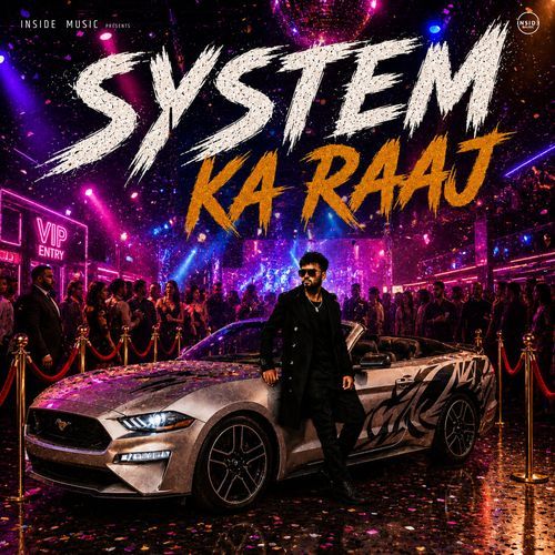 System Ka Raaj