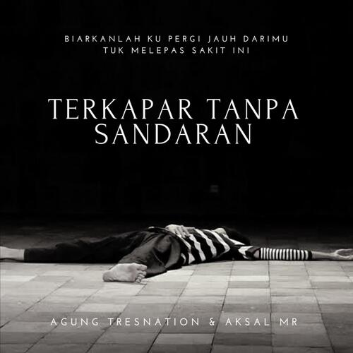 Terkapar Tanpa Sandaran (feat. Aksal MR)_poster_image