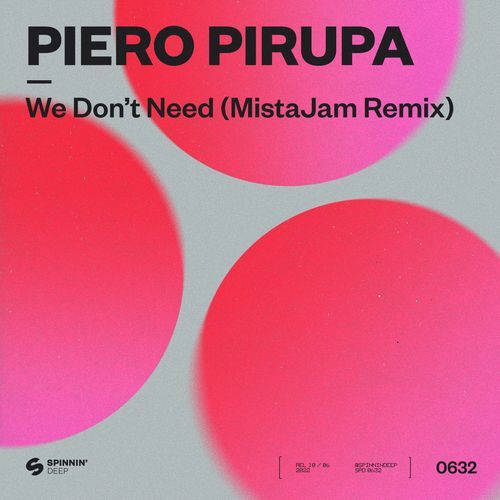 We Don’t Need (MistaJam Extended Remix) (MistaJam Extended Remix)