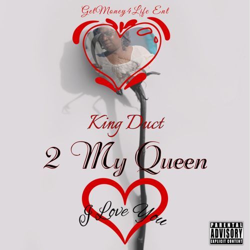 2 My Queen (I Love You)