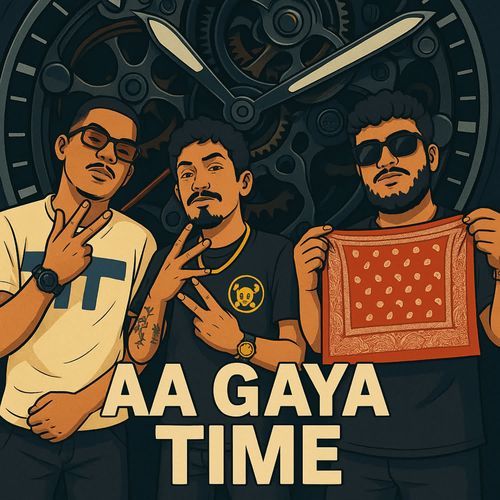 AA GAYA TIME