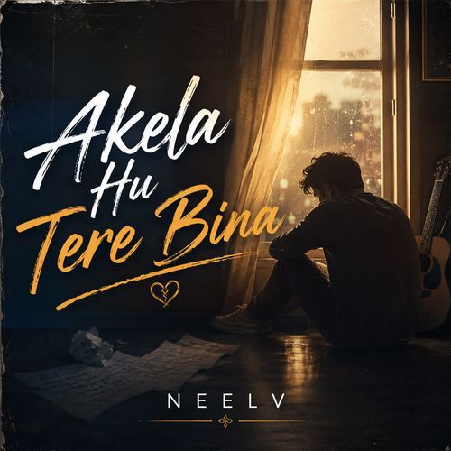 Akela Hu Tere Bina