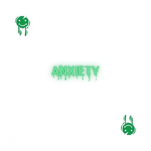 Anxiety