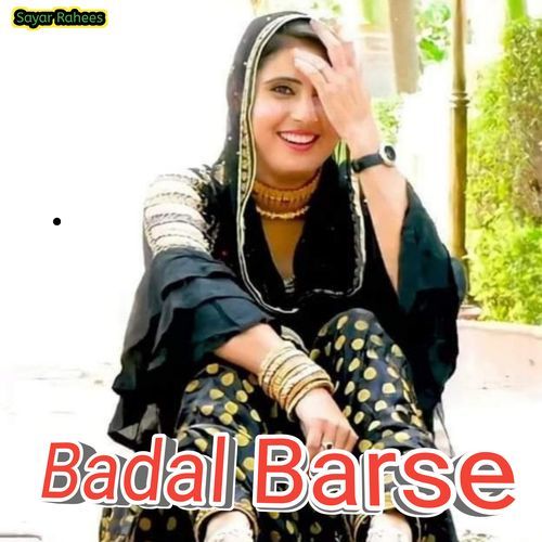 Badal Barse