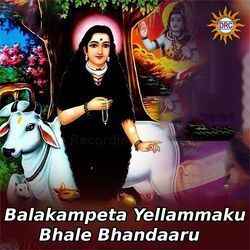 Balakampeta Yellammaku Bhale Bhandaaru-FAcxQAxIRFY