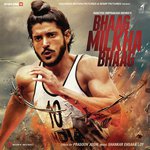 Bhaag Milkha Bhaag (Original Motion Picture Soundtrack)_poster_image