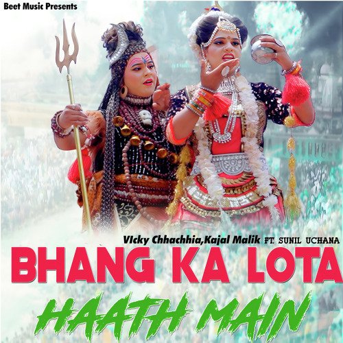 Bhang Ka Lota Haath Main