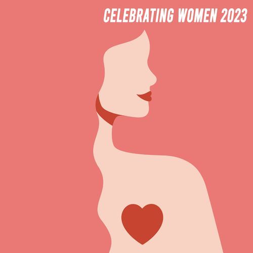 Celebrating Women 2023