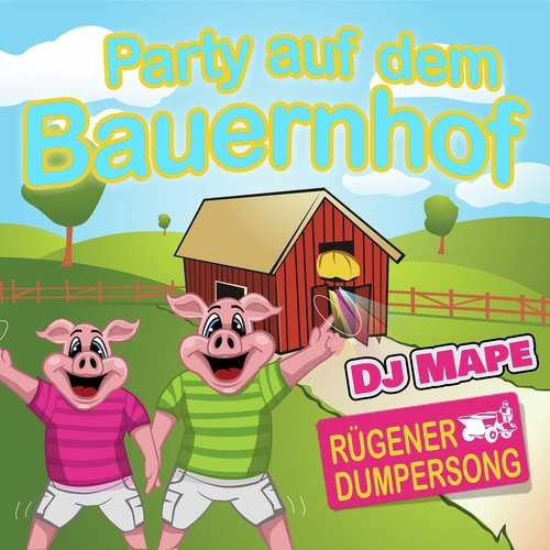 DJ Mape - Party Auf Dem Bauernhof